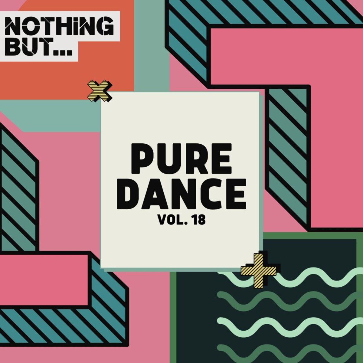 Album cover of Nothing But... Pure Dance, Vol. 18
