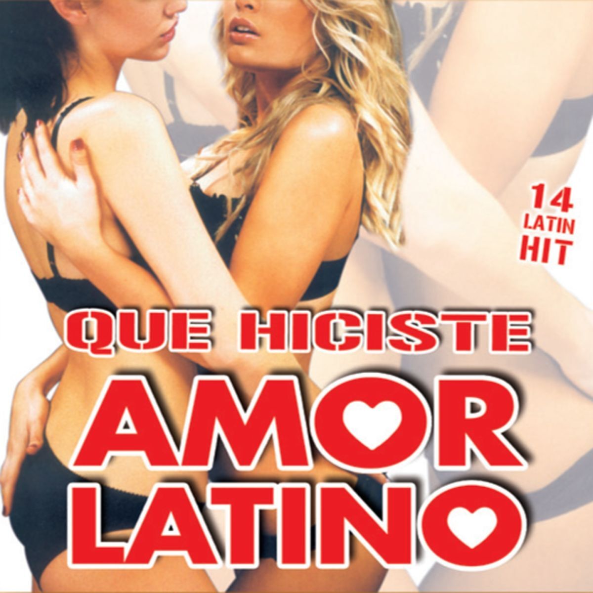 Album cover of Que Hiciste Amor Latino
