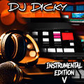DJ Dicky Instrumental Edition V