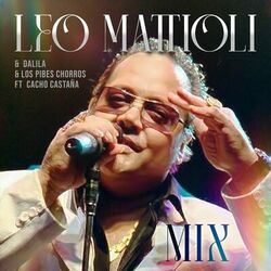 Cover of Mix: Tramposa y Mentirosa / Te Necesito / Sentimiento Villero