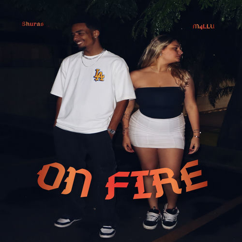 ON FIRE