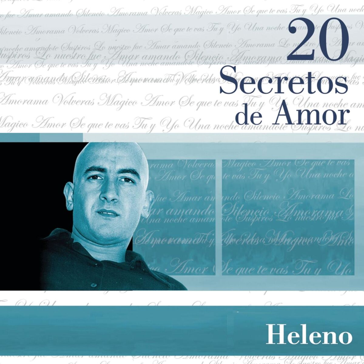 Album cover of 20 Secretos De Amor - Heleno