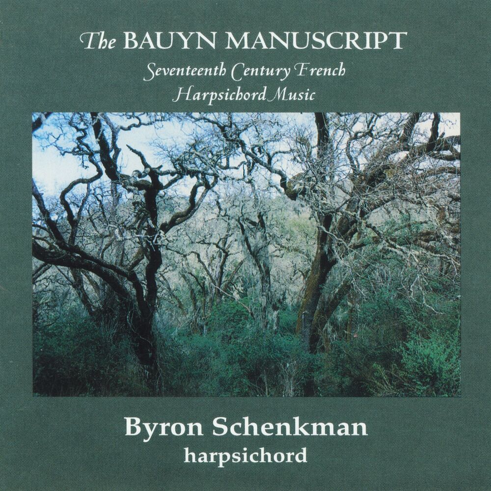 Picture of The Bauyn Manuscript: Seventeenth Century French Harpsichord Music