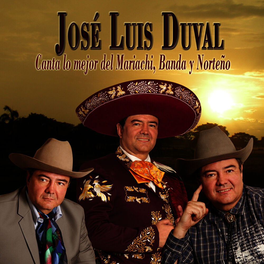 Picture of José Luis Duval Canta Lo Mejor del Mariachi, Banda y Norteño