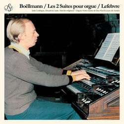 Cover of Boëllmann: 2 Organ Suites