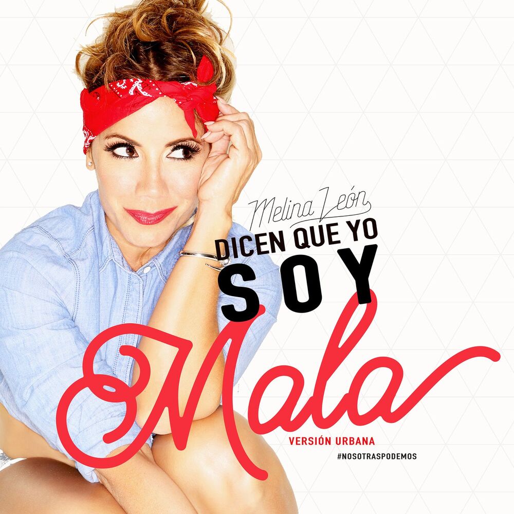 Picture of Dicen Que Yo Soy Mala