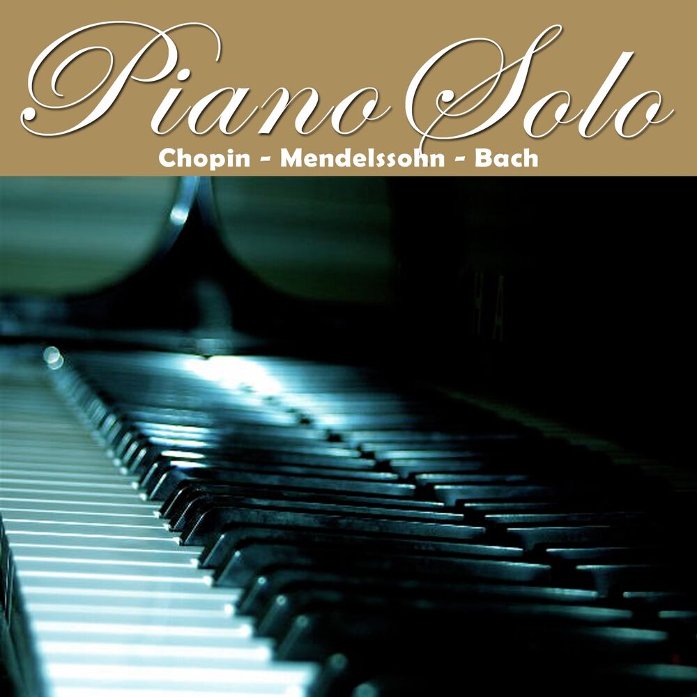 Picture of Piano Solo : Chopin, Mendelssohn, Bach