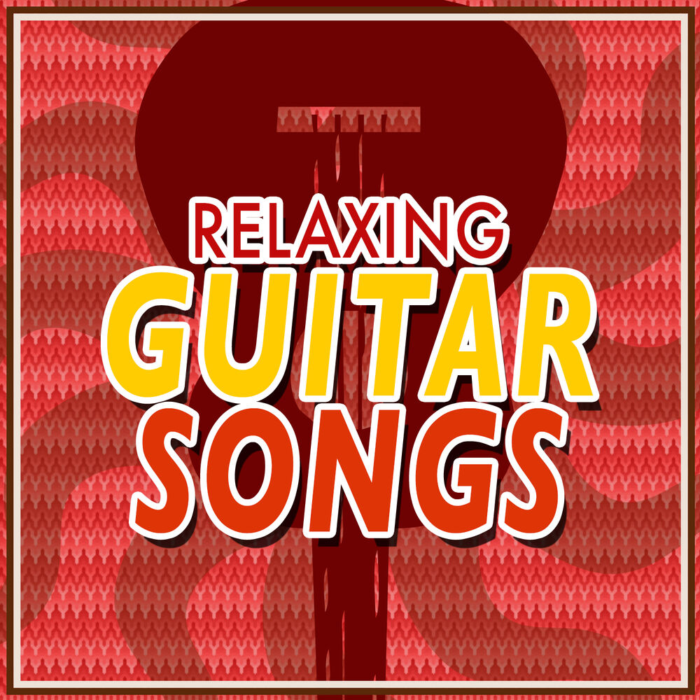 Picture of Relaxing Guitar Songs