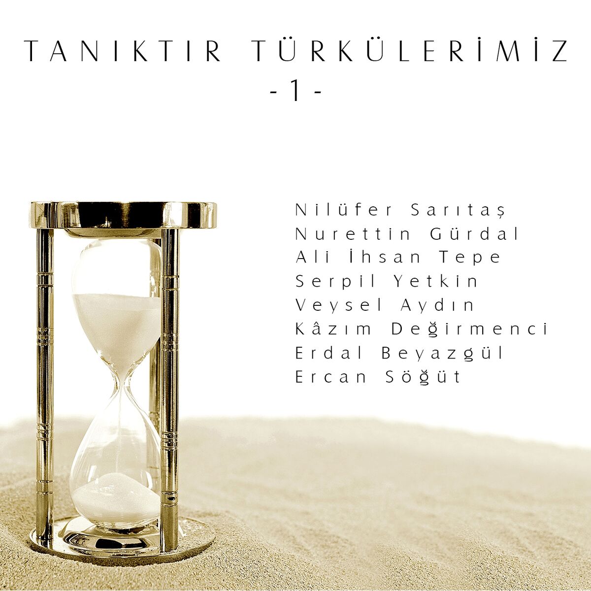Album cover of Tanıktır Türkülerimiz, Vol. 1