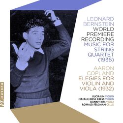 Cover of Bernstein: Music for String Quartet - Copland: Elegies for Violin & Viola