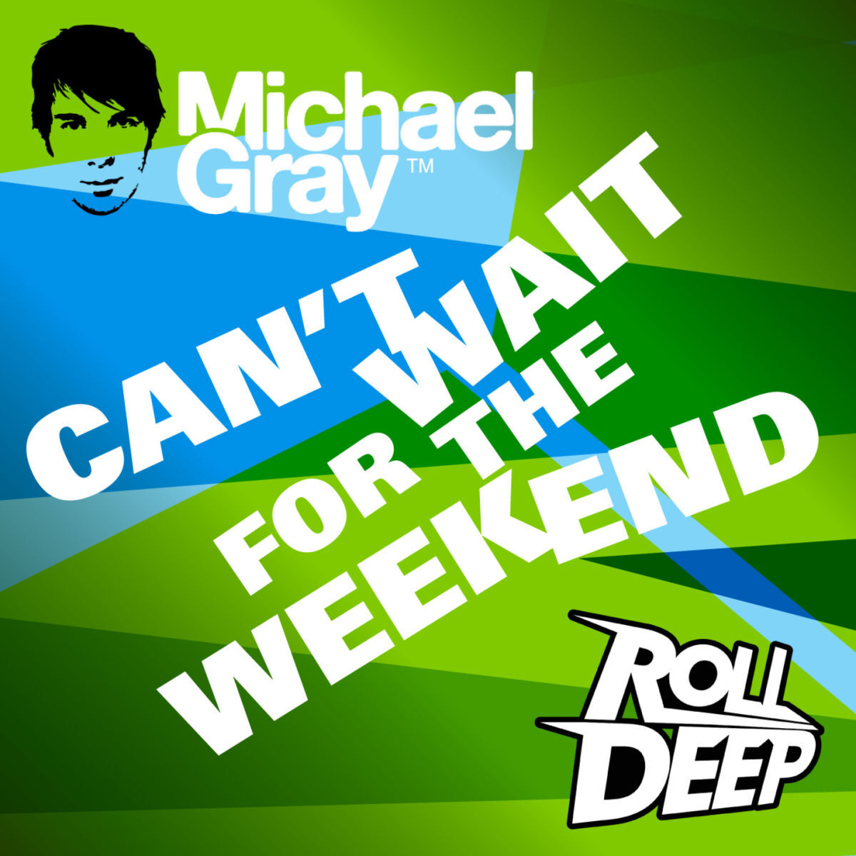 Album cover of Can't Wait for the Weekend (feat. Roll Deep)