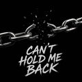 Can't Hold Me Back (feat. Hannah Crahen)