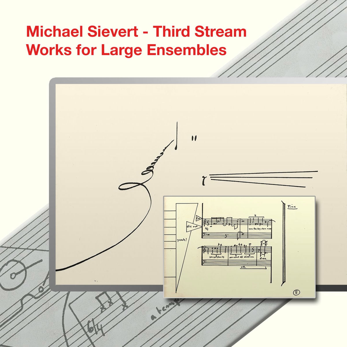 Album cover of Michael Sievert - Third Stream Works for Large Ensembles