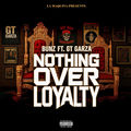 Nothing over loyalty