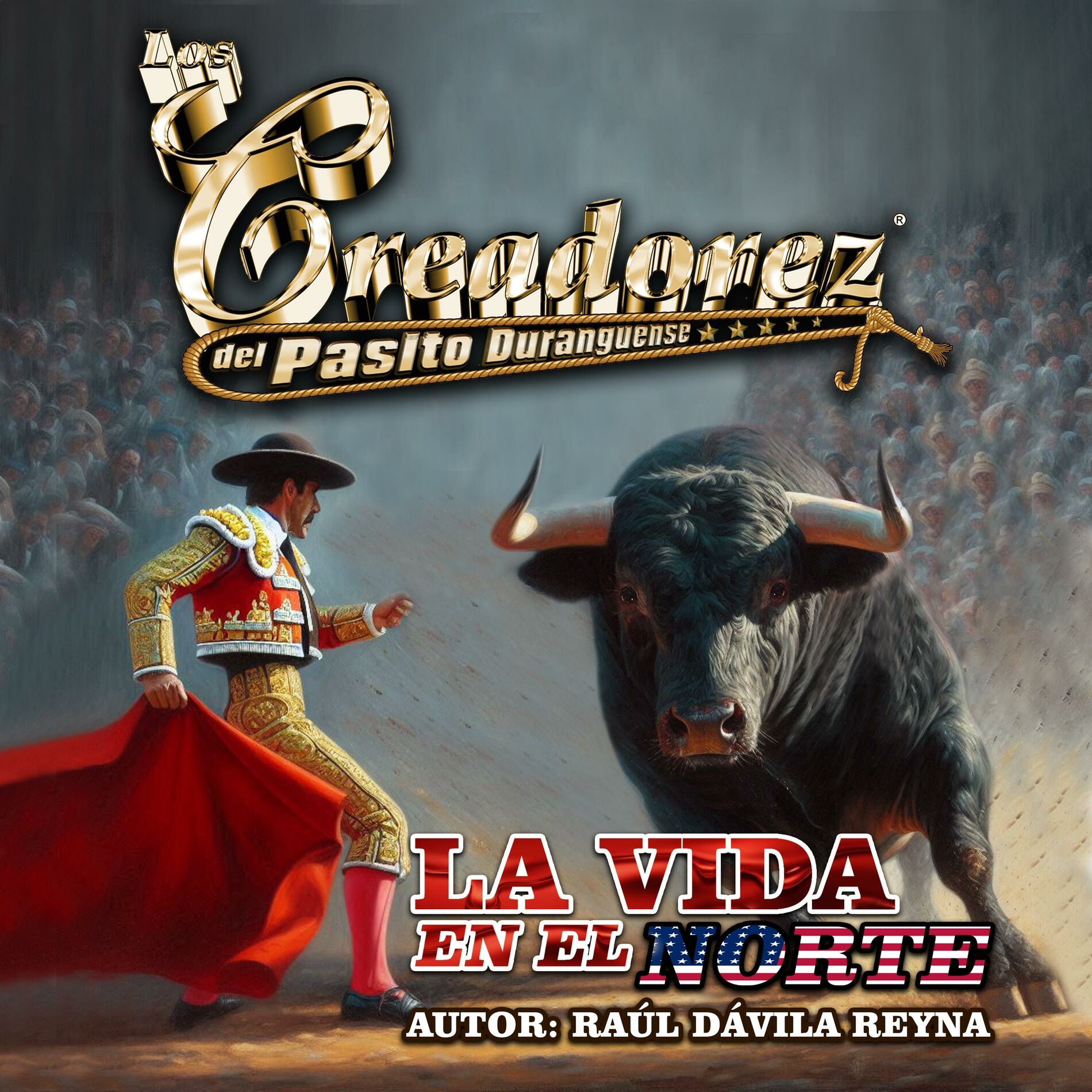 Album cover of La Vida En El Norte