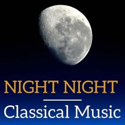 Cover of Night Night Classical Music
