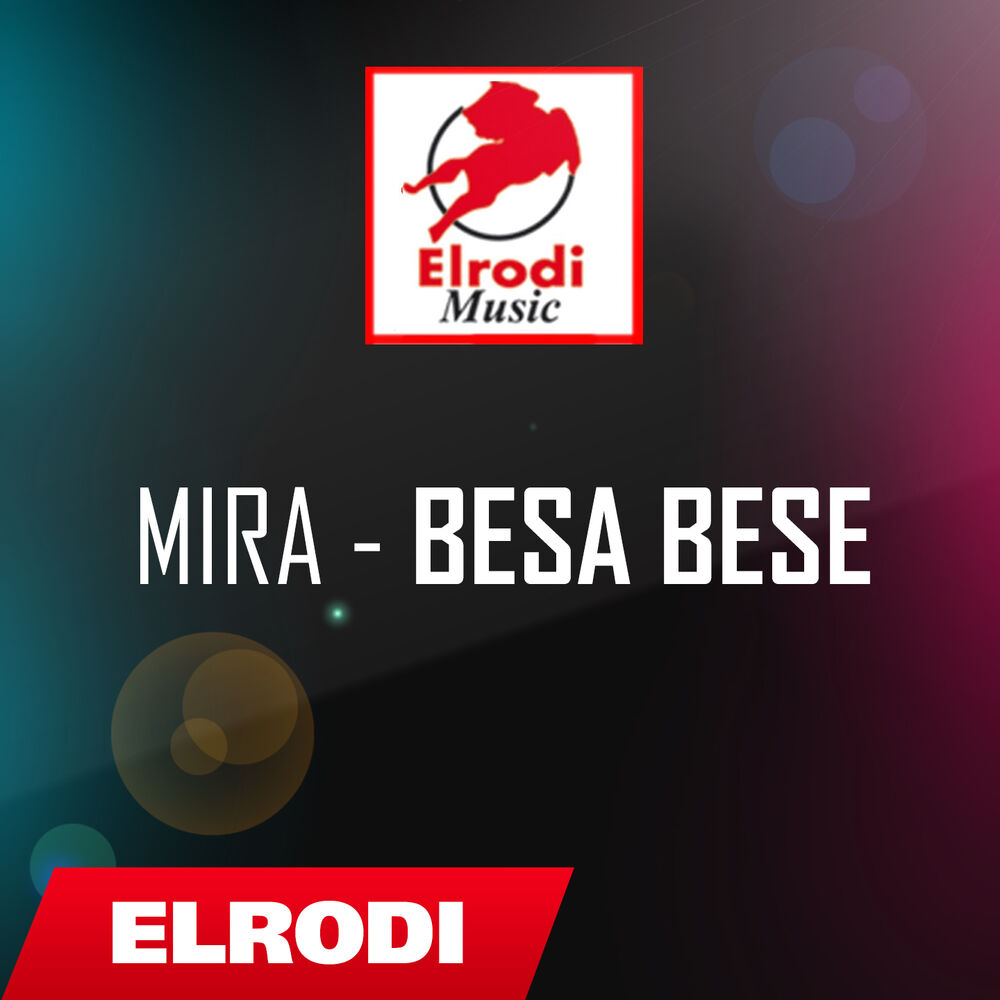 Picture of Mira ft. Mira ft. Mira - Mira - Besa bese