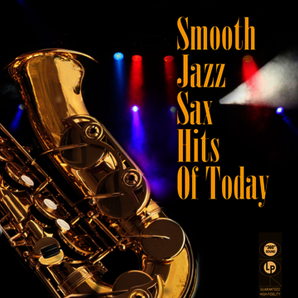Picture of Smooth Jazz Sax Hits Of Today
