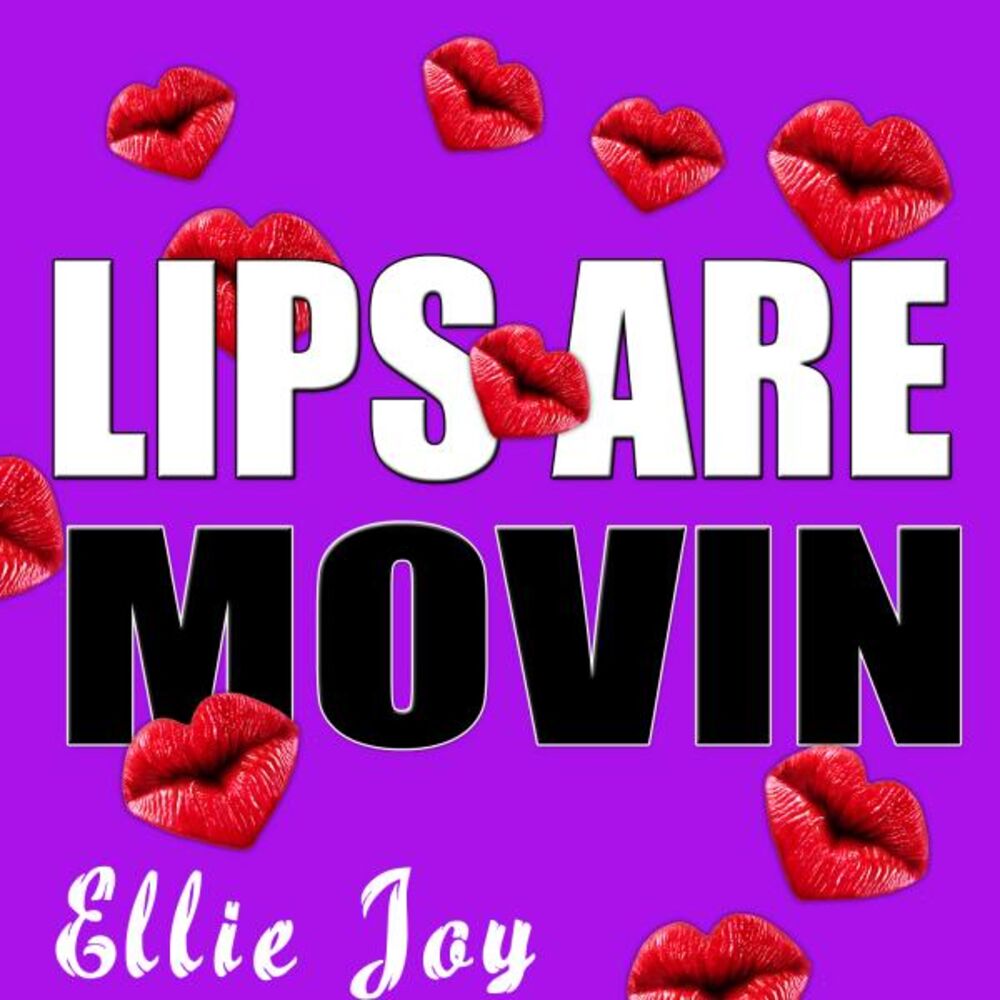 Picture of Lips Are Movin