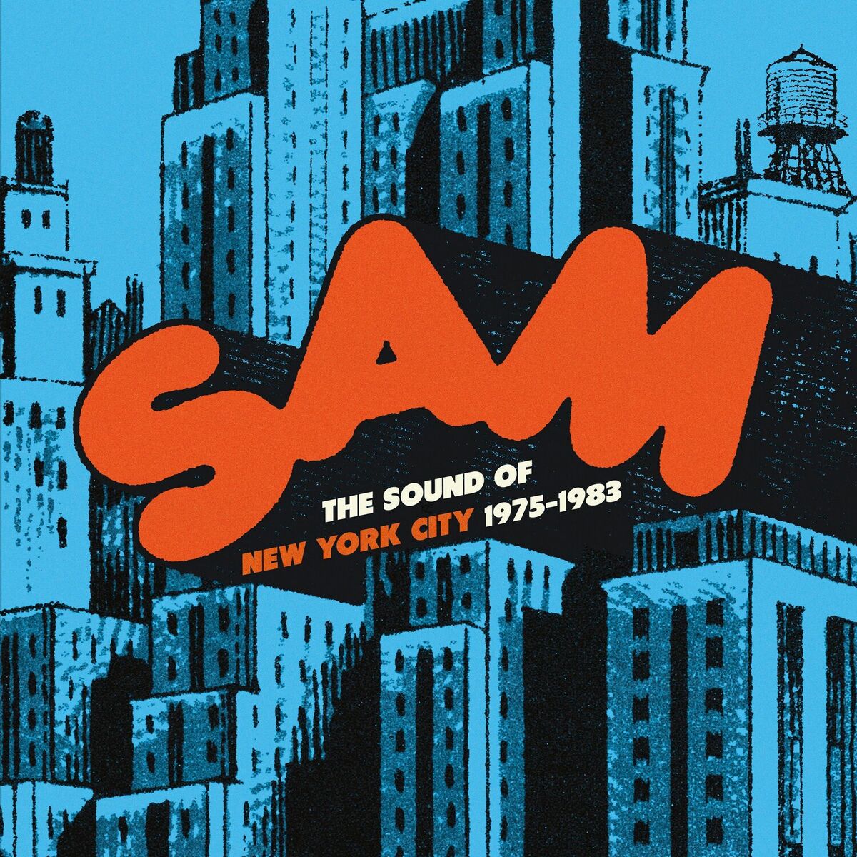 Album cover of Sam Records: The Sound of New York City 1975-1983