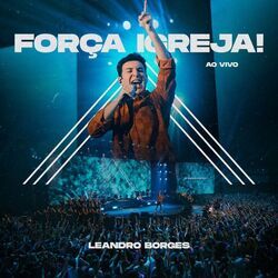 Cover of Força Igreja! (Ao Vivo)