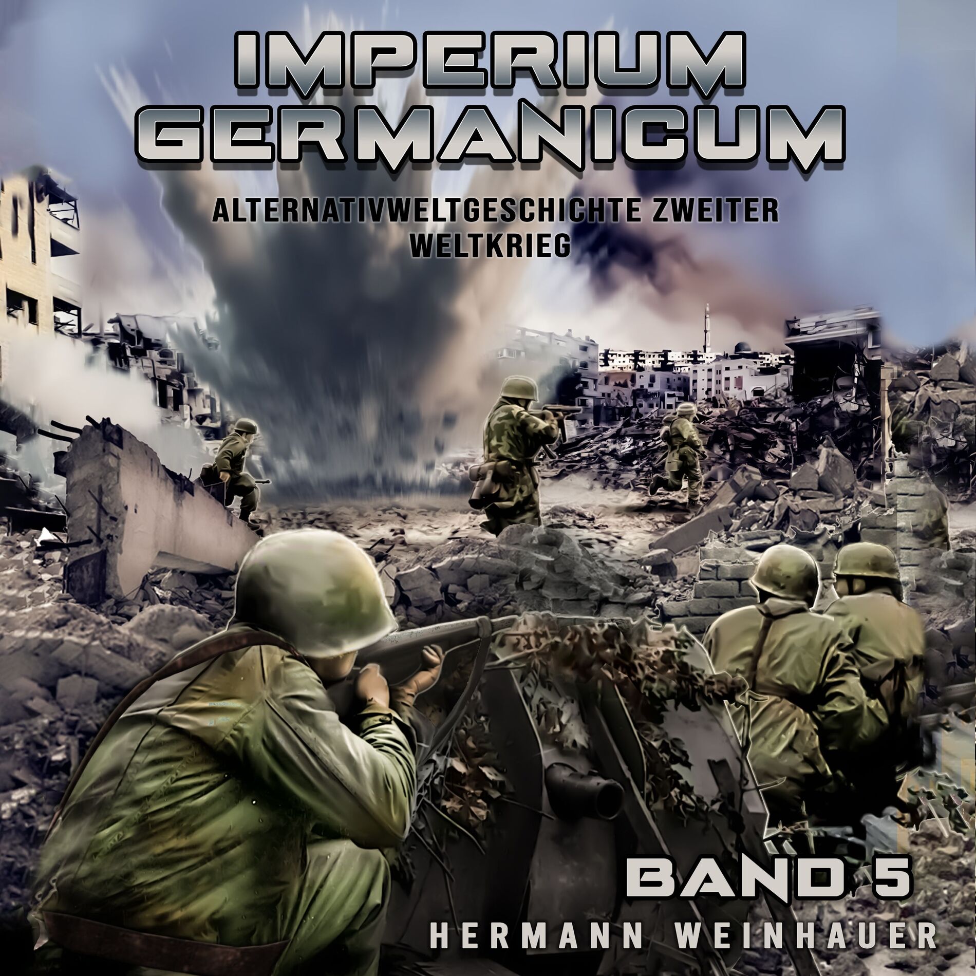 Album cover of Imperium Germanicum – Alternativweltgeschichte Zweiter Weltkrieg Band 5: Die zweite Front (Imperium Germanicum - Der alternative 2