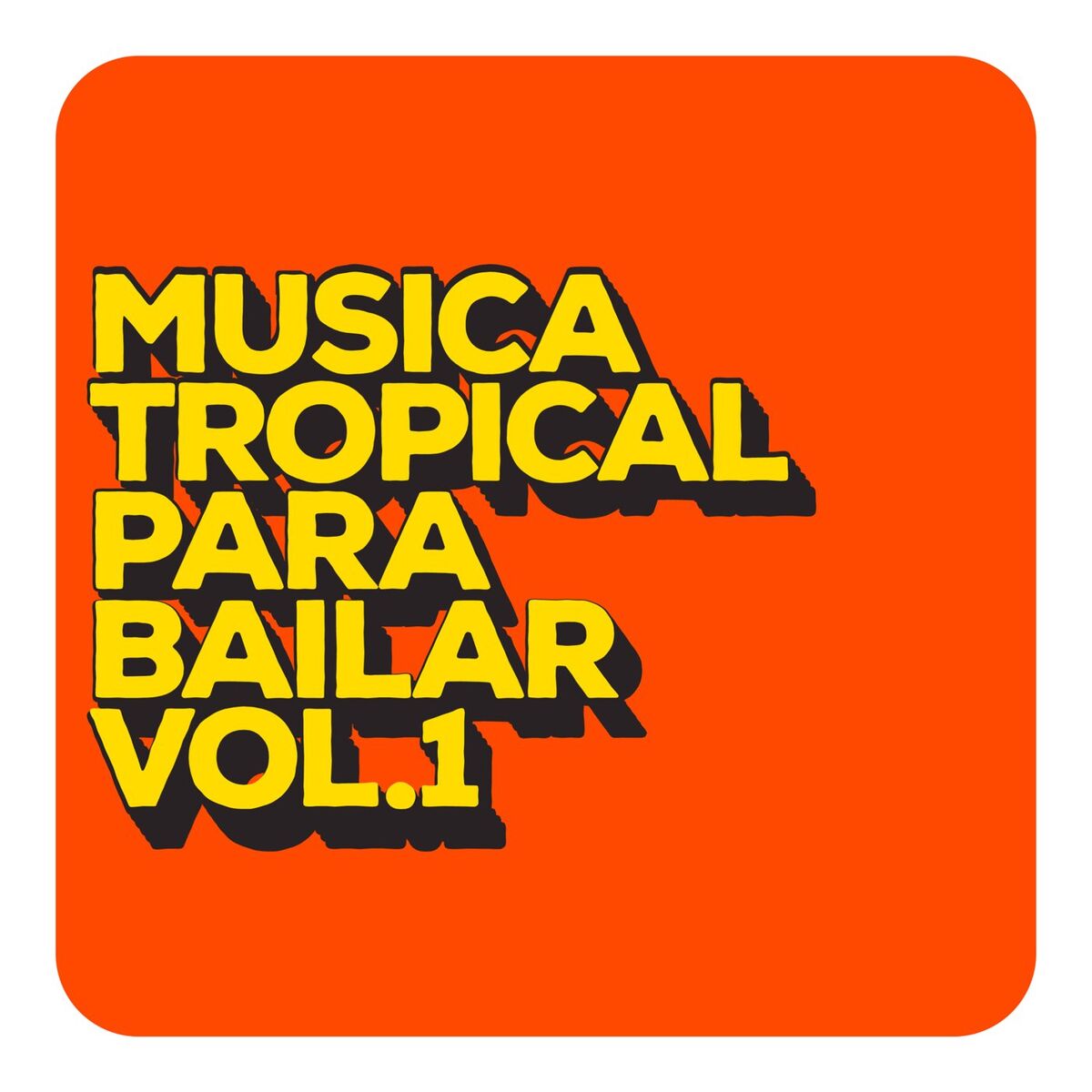 Album cover of Musica Tropical Para Bailar Vol. 1