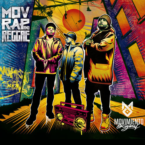Movimiento Original - Mov Rap And Reggae | Deezer