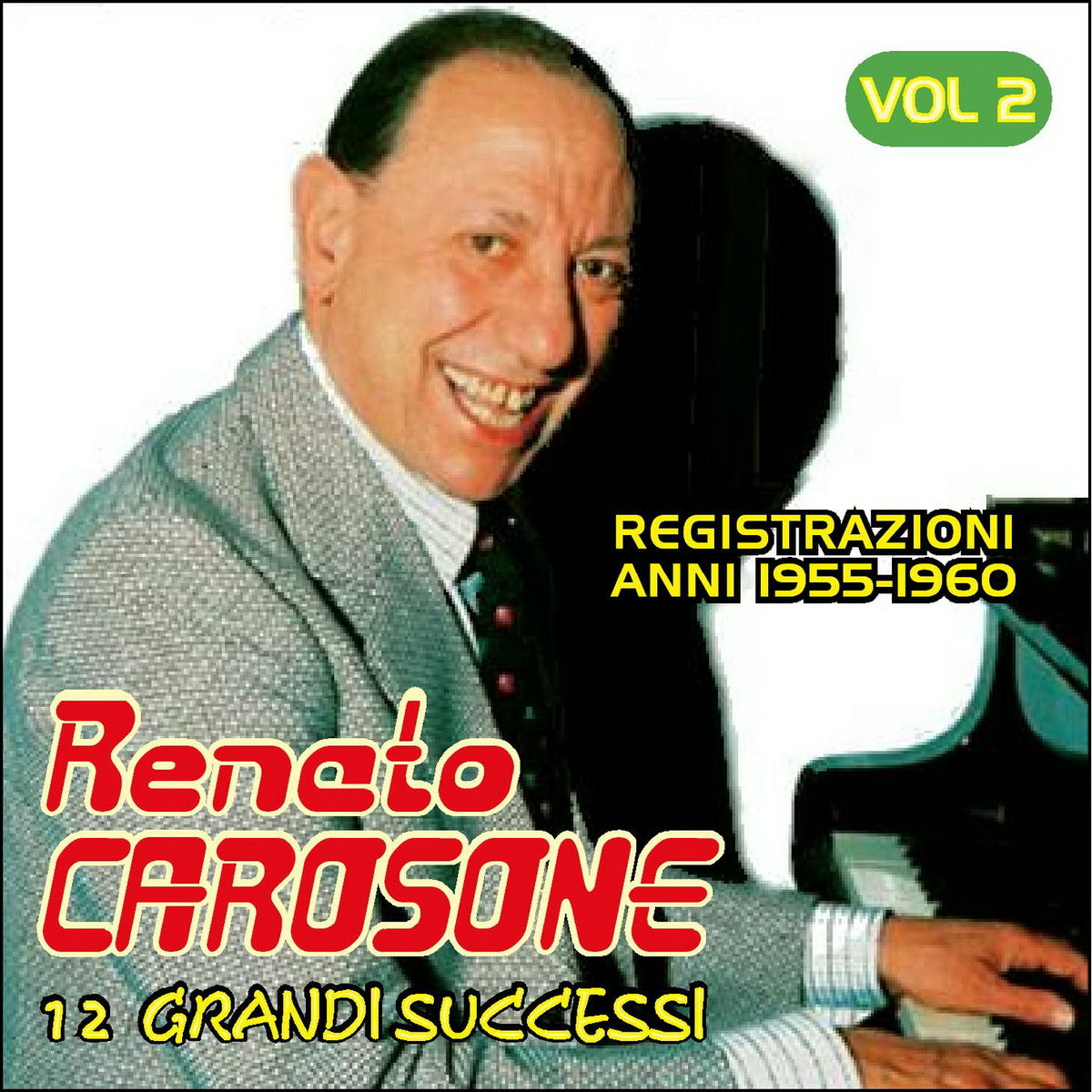 Album cover of 12 Grandi Successi Registrazioni Anni 1955-1960 Vol.2
