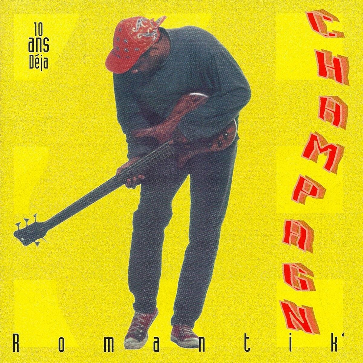 Album cover of Champagn' / Romantik': 10 ans dejà