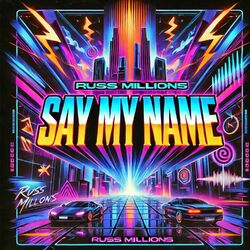 Cover of Say My Name