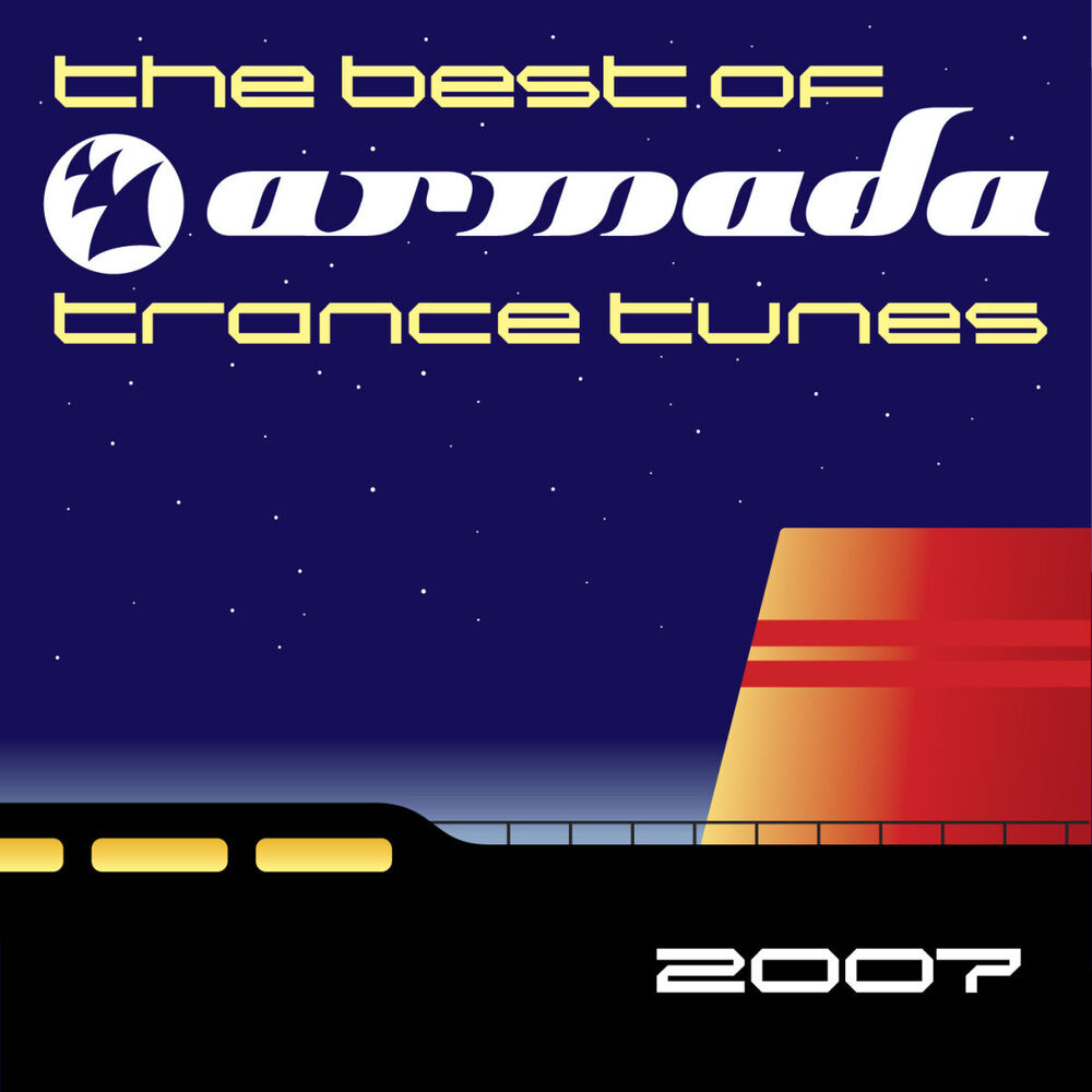 Picture of Best Of Armada Trance Tunes 2007