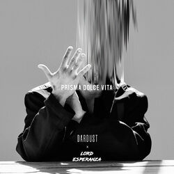 Cover of Prisma Dolce Vita (feat. Lord Esperanza)