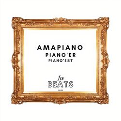 Cover of Amapiano Piano'er Piano'est