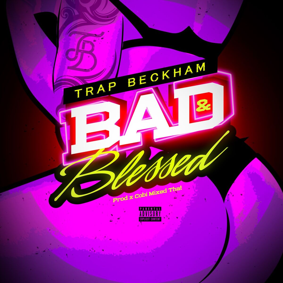Album cover of Bad and Blessed