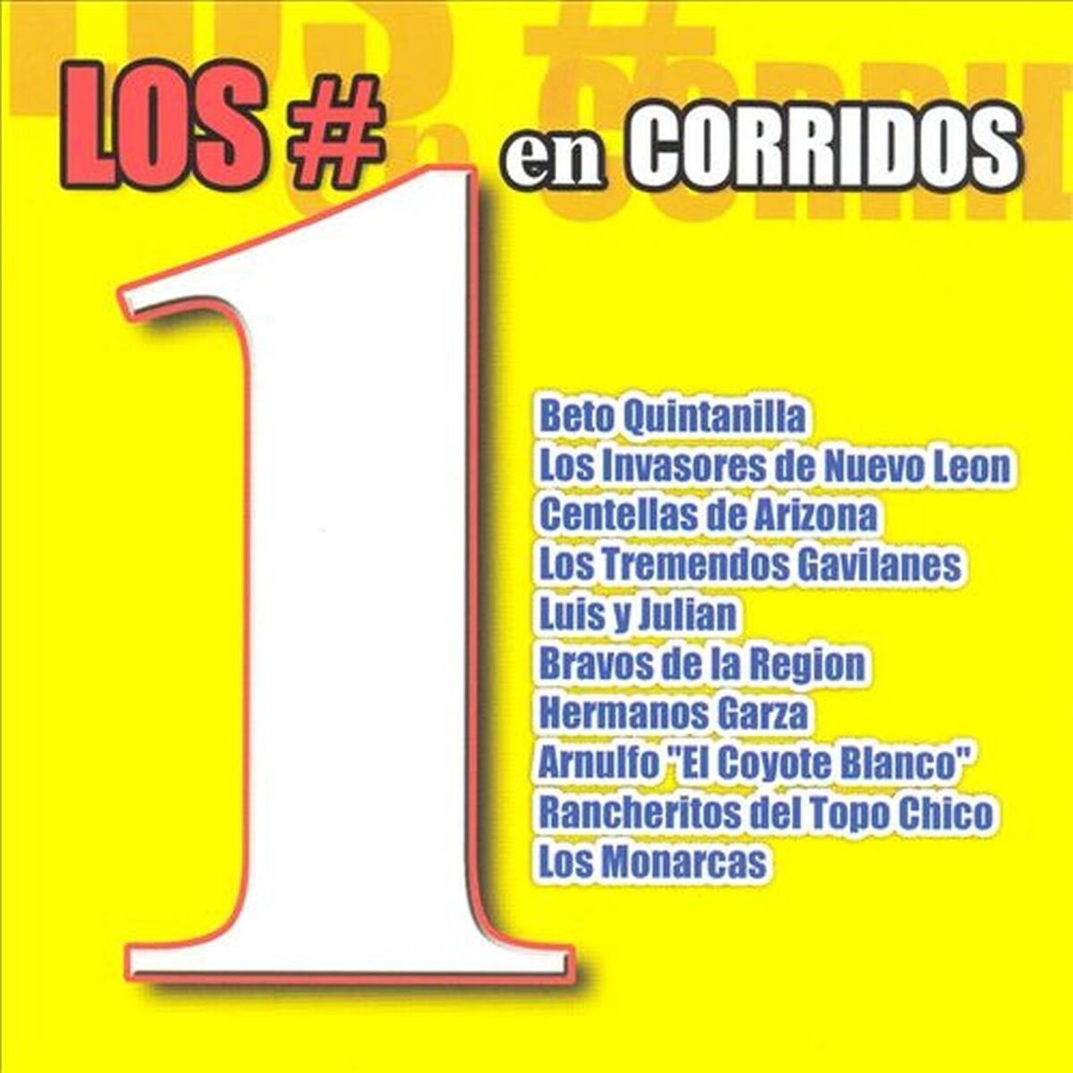 Album cover of Los #1 en Corridos