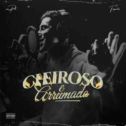 Cover of Cheiroso e Arrumado