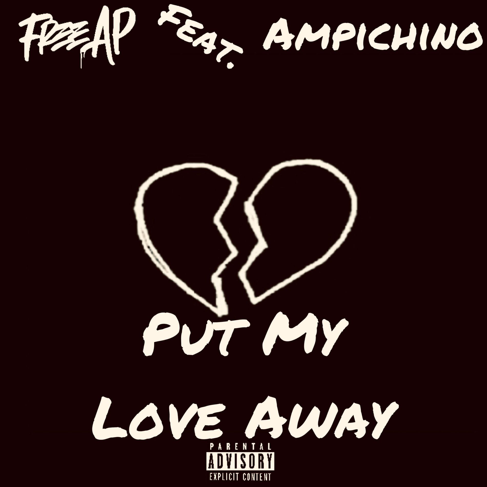 Album cover of Put My Love Away (feat. Ampichino)
