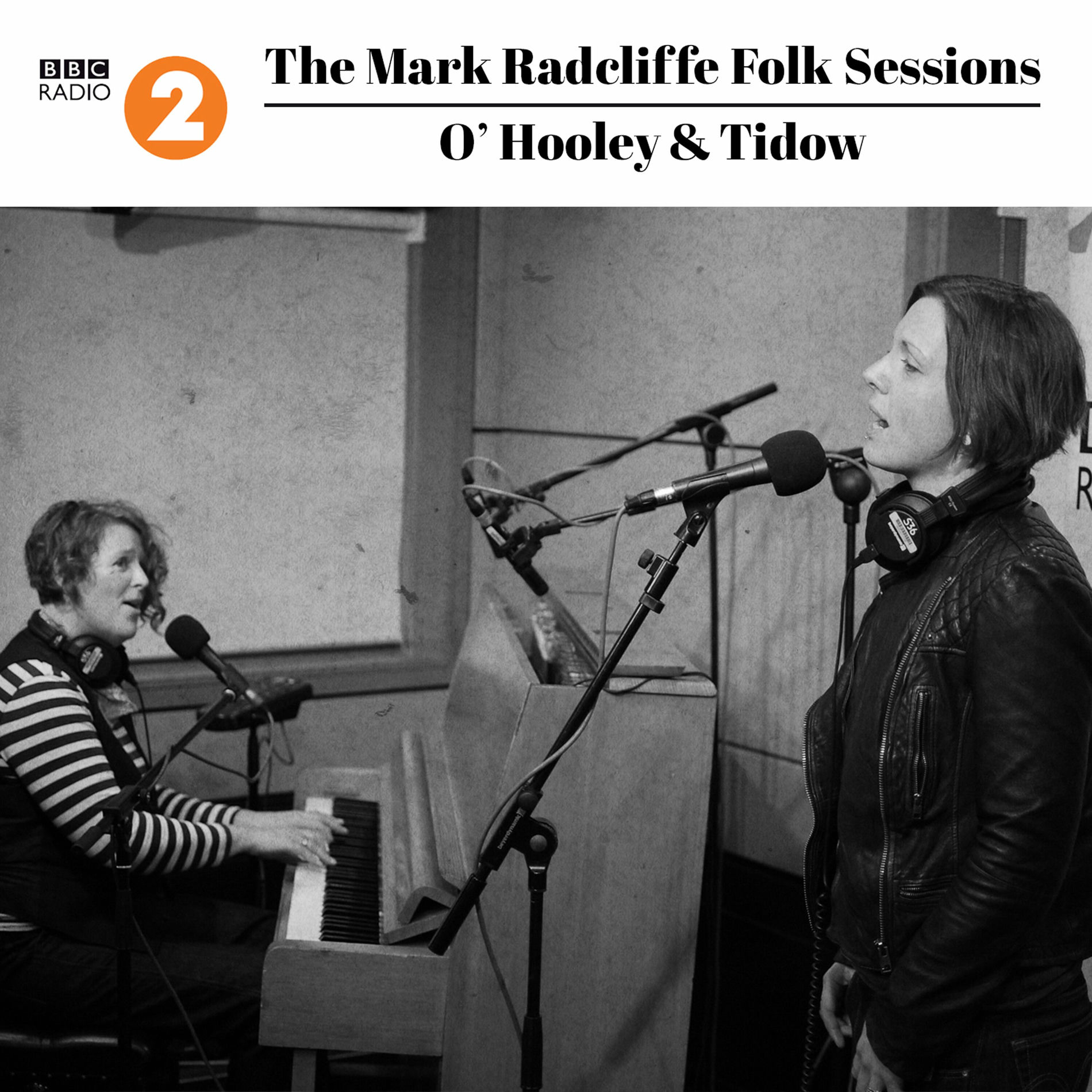 Album cover of The Mark Radcliffe Folk Sessions: O'hooley & Tidow (Live)