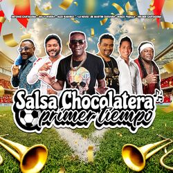 Cover of Salsa Chocolatera: Primer Tiempo