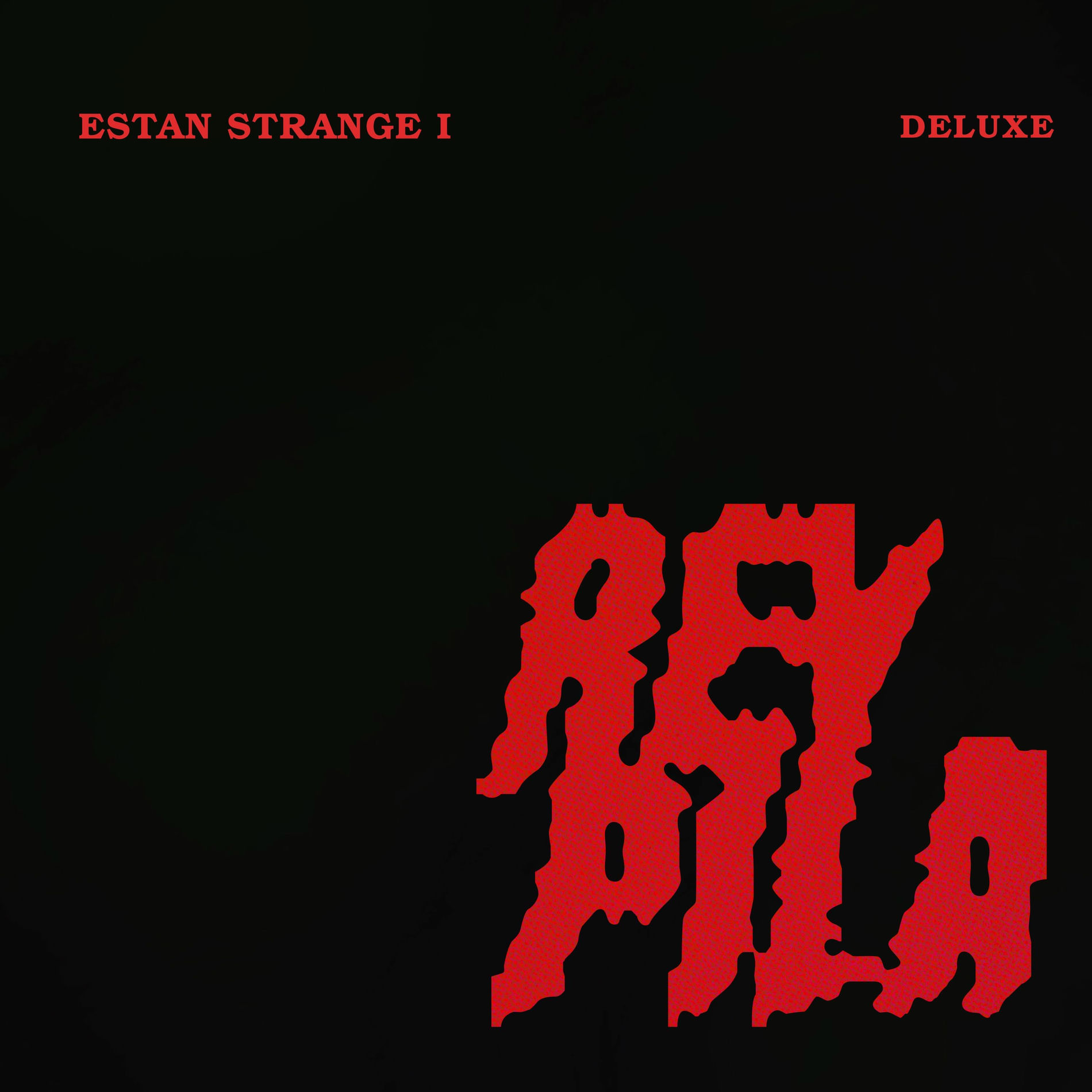 Album cover of ESTAN STRANGE I (Deluxe)