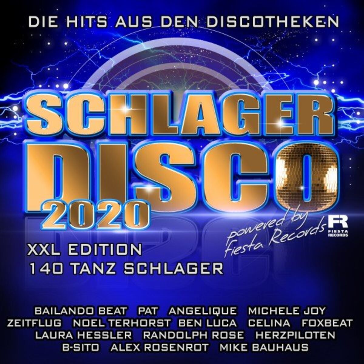 Album cover of Schlagerdisco: Die Hits aus den Discotheken 2020 (XXL Edition: 140 Tanz Schlager)
