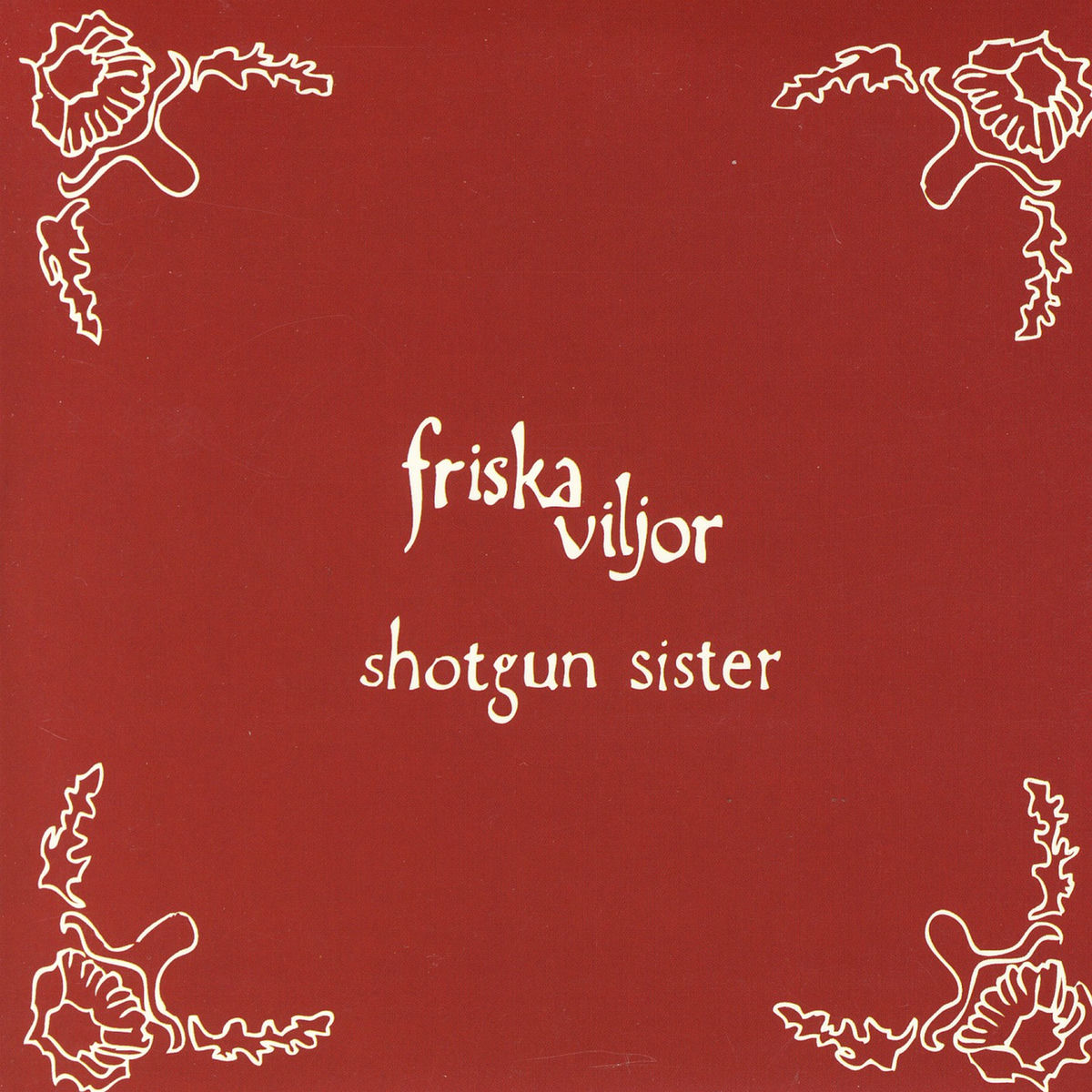 Album cover of Shotgun Sister