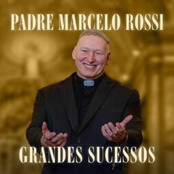Cover of Padre Marcelo Rossi - Grandes Sucessos