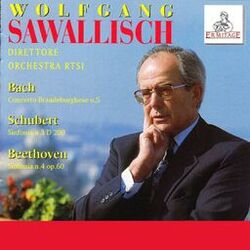 Cover of Wolfgang Sawallisch, conductor : Bach ● Schubert ● Beethoven