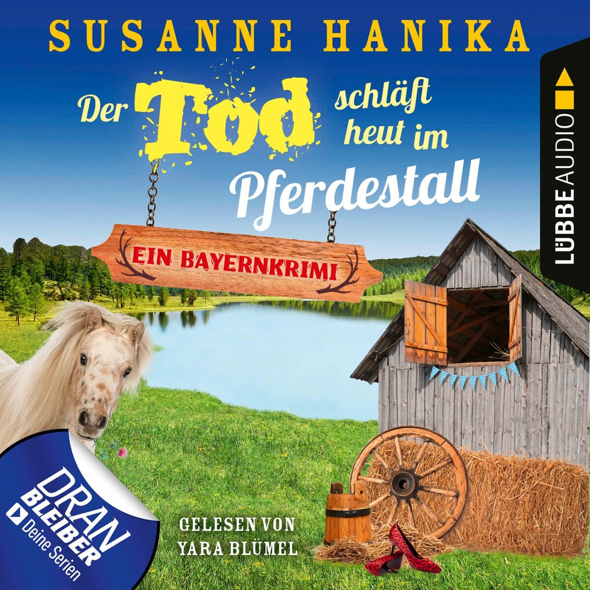 Album picture of Der Tod schläft heut im Pferdestall - Ein Bayernkrimi - Sofia und die Hirschgrund-Morde, Teil 13 (Ungekürzt)