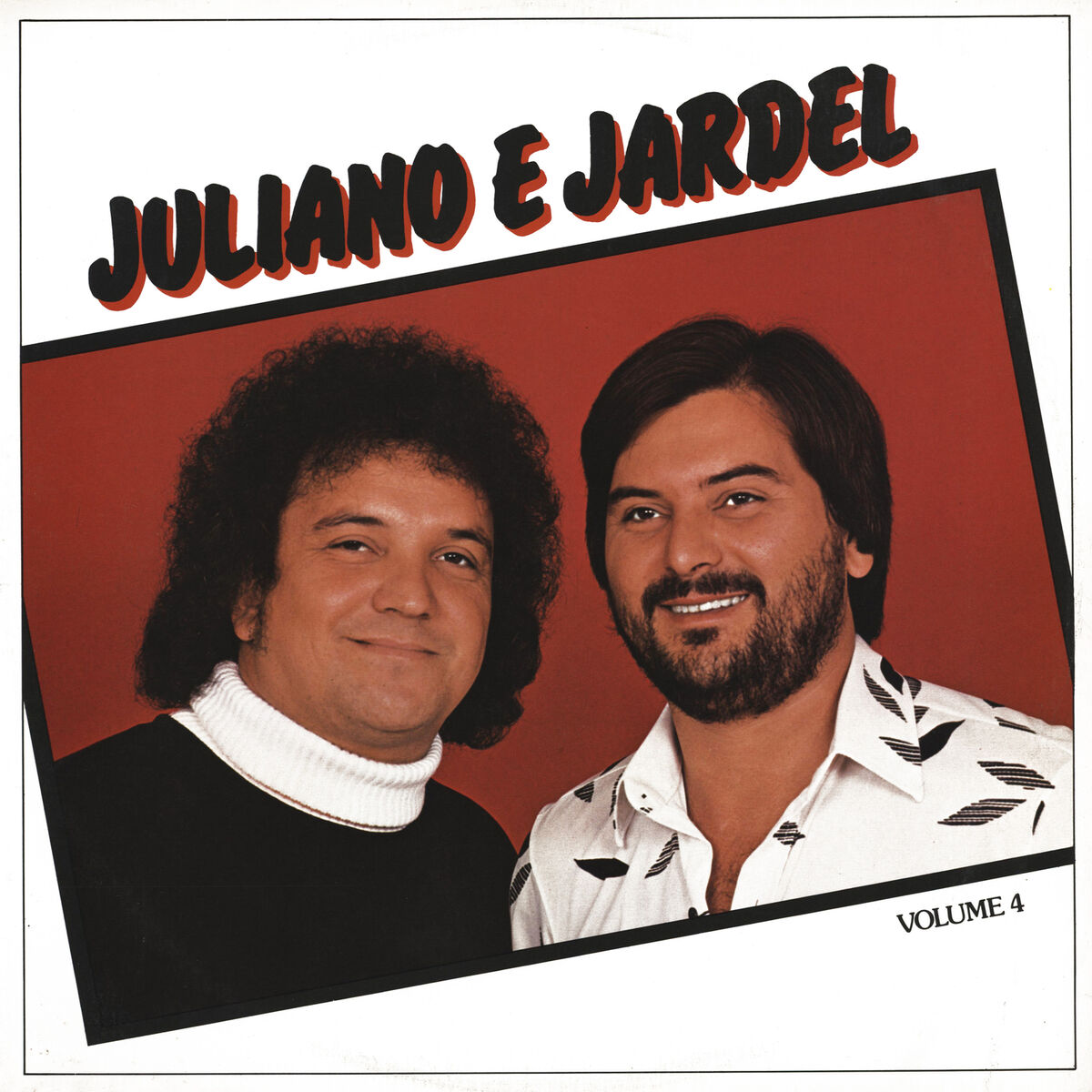 Album cover of Juliano & Jardel, Vol. 4