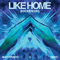 Like Home (KROMI Remix)