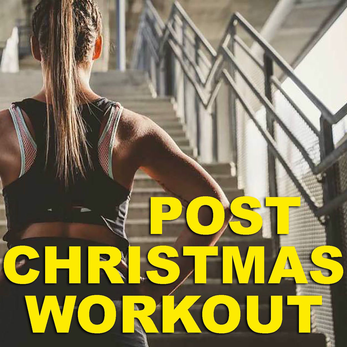 Album cover of Post Christmas Workout