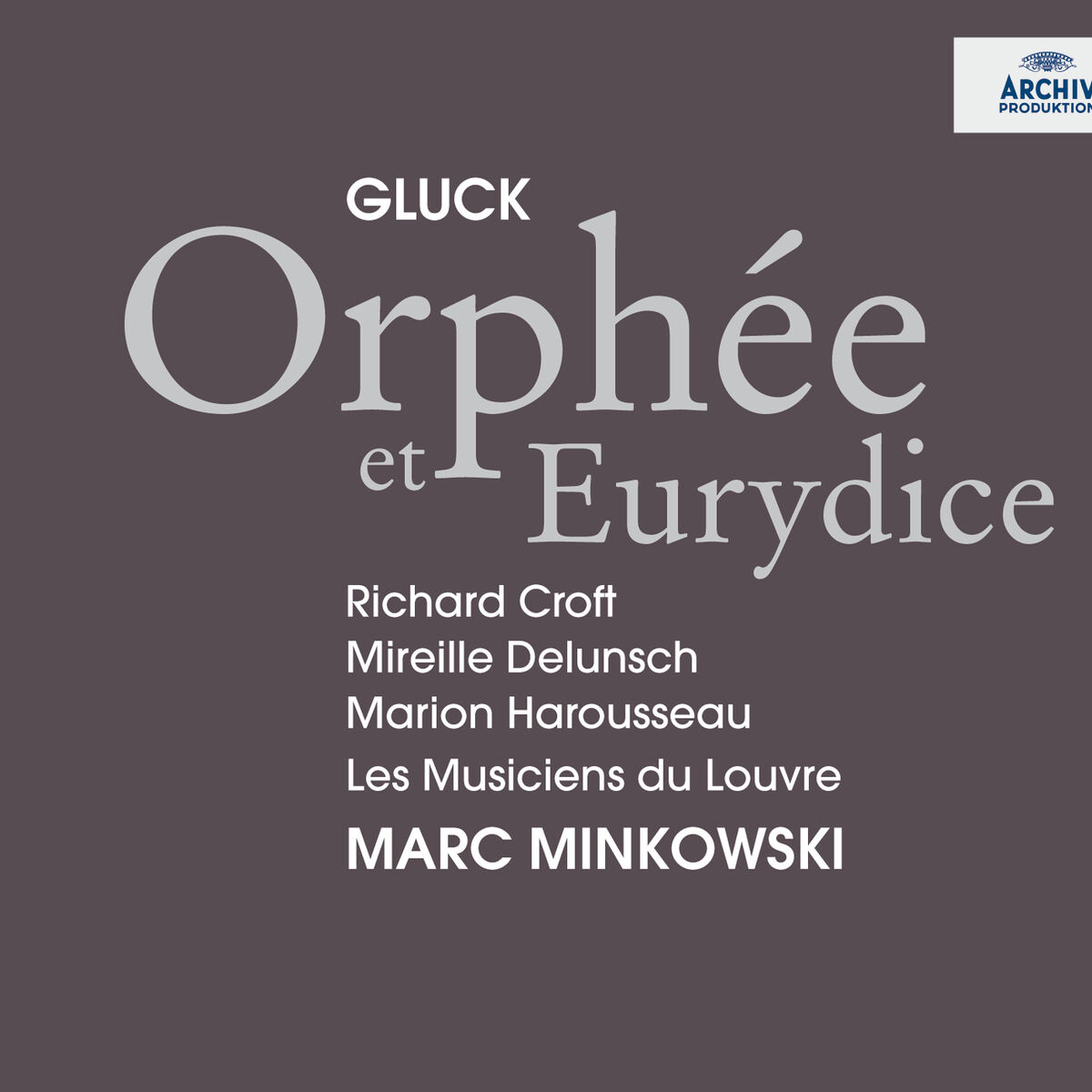 Album cover of Gluck: Orphée et Eurydice